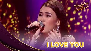 Shamae Mariano changes our lives forever with I Love You  Tanghalan Ng Kampeon [upl. by Sharl]