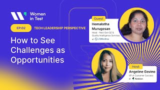 Women in Test Ep02  Turning Challenges into Opportunities with Hemalatha Murugesan [upl. by Gradey124]