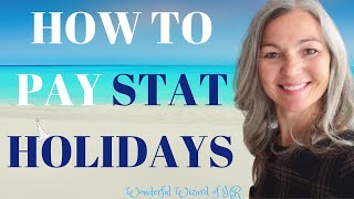 Statutory Holidays  General Holidays Explained [upl. by Goldsmith475]