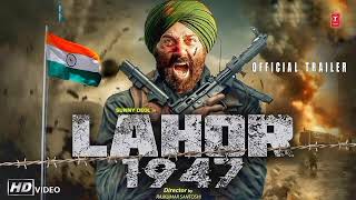 LAHORE 1947  Trailer  Sunny Deol  Aamir Khan  Shilpa Shetty  Preity Zinta  Rajkumar Santoshi 2 [upl. by Tarsuss]