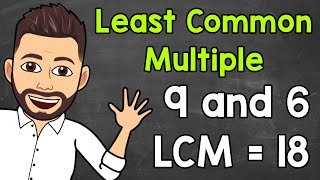 Least Common Multiple LCM  Math with Mr J [upl. by Reinke]