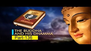 Buddha and his Dhamma Part 136 by Ven Bhadant Vimalkitti Gunasiri [upl. by Ibbed149]