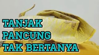 Tanjak Pancung Tak Bertanya [upl. by Ressan]