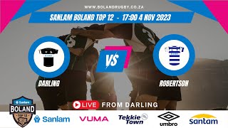 Darling vs Robertson Town RFC  Sanlam Boland Top 12 [upl. by Mauer]