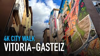 VitoriaGasteiz  Tour the Beautiful Basque Country  4K Walking Tour [upl. by Lyall]