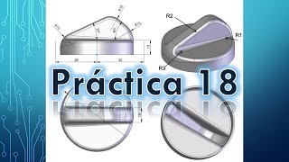 Introducción a Solidworks Práctica 18  Vaciado Radio variable y constante [upl. by Sidnarb]