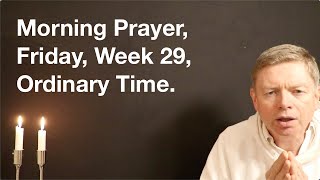 Morning Prayer Friday Week 29 Ordinary Time [upl. by Anert]