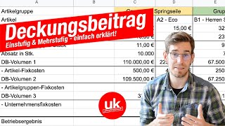 Deckungsbeitragsrechnung einfach erklärt  Einstufig amp Mehrstufig Deckungsbeitrag berechnen [upl. by Butterfield]