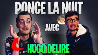 PONCE LA NUIT BEST OF 5 avec HUGO DÉLIRE sur LESTREAM [upl. by Eniluj]