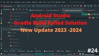 Android Studio Gradle Build Failed Solution New Update 2024 2025 24 [upl. by Obadias]