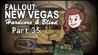 Fallout New Vegas  Blind  Hardcore  Part 35 SideQuest Extravaganza [upl. by Magnum]