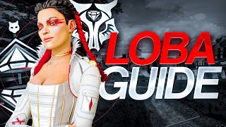 How to MASTER Loba  1 Lobas BEST Tips [upl. by Grayce681]