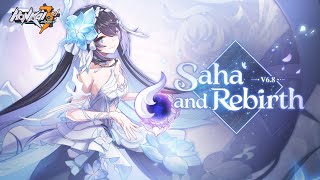 v68 Saha and Rebirth Trailer — Honkai Impact 3rd [upl. by Gnilsia46]