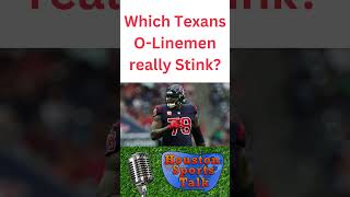 Which Texans O Linemen really Stink [upl. by Ydwor59]