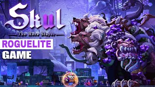 SKUL The Hero Slayer  Game Roguelite [upl. by Chadd]