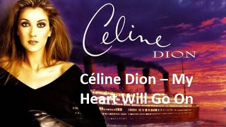 My Heart Will Go On  Celine Dion [upl. by Jeroma]