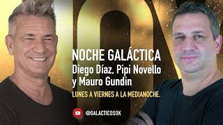 NOCHE GALÁCTICA con DIEGO DÍAZ [upl. by Bibah]