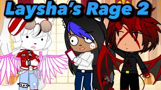 Laysha’s Rage 2 [upl. by Htilil195]