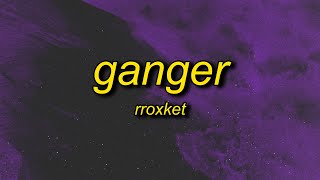 RRoxket  Ganger cyber speed Lyrics  extended clip this 30 clear mag [upl. by Atteuqehs]