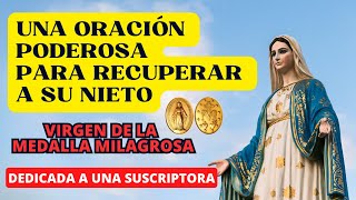 Reza hoy a la Virgen de la Medalla Milagrosa y un milagro te sucederá en los próximos 3 días [upl. by Anahs]