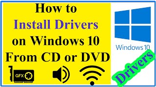 How to Install Drivers on Windows 10 From CD or DVD in any Laptop [upl. by Akirahs]