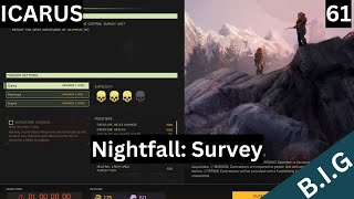 Icarus  Nightfall Survey  S01Ep61 [upl. by Craner]