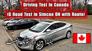 Driving Test In Canada  G Road Test In Simcoe Ontario [upl. by Aivatan]