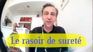 LE RASOIR DE SURETÉ [upl. by Eiaj]