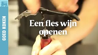 Een fles wijn openen [upl. by Teferi]