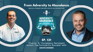 EP121 Chapter IX quotConsistent Persistent Action The Formula For Successquot with David Dodge [upl. by Seen]