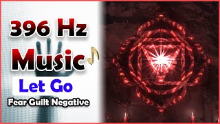 Root Chakra Healing Frequency 396 hz Solfeggio Frequency  Let Go Fear Guilt Negative [upl. by Banky]