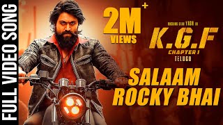 Salaam Rocky Bhai Full Video Song  KGF Telugu Movie  Yash  Prashanth Neel  Hombale Films [upl. by Ettezel]