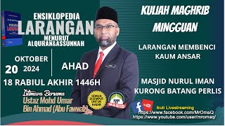 LARANGAN MEMBENCI KAUM ANSAR [upl. by Ahtela]