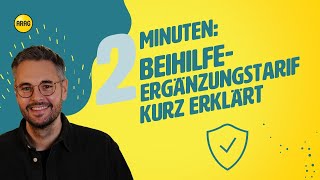 Der Beihilfeergänzungstarif kurz erklärt [upl. by Ardnaet]