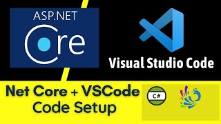 Learn ASPNET Core  Visual Studio Code Setup [upl. by Amol]