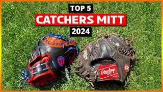 Top 5 Best Catchers Mitts  Amazing Catcher Mitt Review 2024 [upl. by Eenoj]