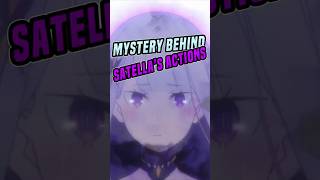 The Mystery Behind Satella’s Actions in ReZero rezerostartinglifeinanotherworld rezero [upl. by Nerissa338]