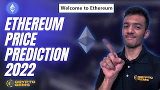 Ethereum Price Prediction 2022  Ethereum Price Prediction [upl. by Analed381]