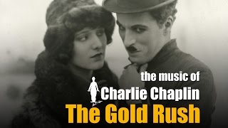 Charlie Chaplin  Overture  Chilkoot Pass quotThe Gold Rushquot original soundtrack [upl. by Dniren]