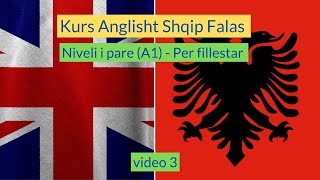 Kurs Anglisht Shqip Per Fillestar Falas  Niveli i Pare A1 I Anglisht Shqip Perkthim [upl. by Iddo307]