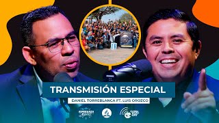 EsperanzaMéxico ft Daniel Torreblanca y Luis Orozco  Transmisión Especial  GYD24 [upl. by Nomor354]