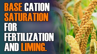 Base Cation Saturation for Fertilization and Liming [upl. by Jaquelin267]