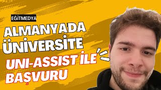 UNIASSIST ALMANYADA ÜNİVERSİTE BAŞVURULARI NASIL YAPILIR [upl. by Demetris257]