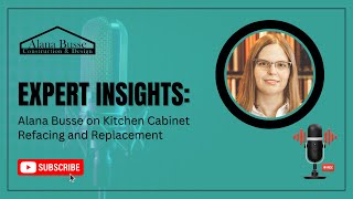 Kitchen Cabinet Makeovers Expert Tips with Alana Busse [upl. by Naujaj]