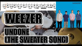 Weezer  Undone The Sweater Song  Drum Cover With SHEET MUSIC [upl. by Enortna324]