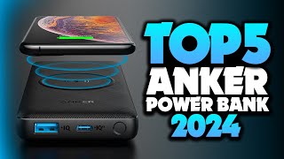 Best Anker Power Bank 2024  The Only 5 You Should Consider Today [upl. by Carlyn]