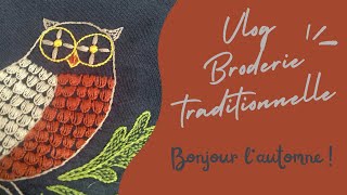 Vlog broderie  Bonjour lautomne [upl. by Ahsiekahs88]