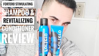 FORTERO Stimulating Shampoo amp Revitalizing Conditioner Review Get Thicker Hair [upl. by Gnuhn25]