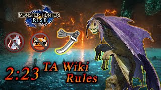 MH Rise Speedrun HR Somnacanthイソネミクニ  TA Wiki Rules  223  LS太刀  Solo [upl. by Lashonda373]