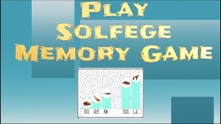 Memory Game Solfege Pentatonic Edition [upl. by Eleira]